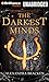 The Darkest Minds (The Darkest Minds, #1)