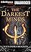 The Darkest Minds by Alexandra Bracken The Darkest Minds by Alexandra Bracken