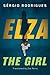 Elza: The Girl