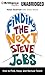 Finding the Next Steve Jobs: How to Find, Keep, and Nurture Talent