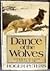 Dance of the Wolves