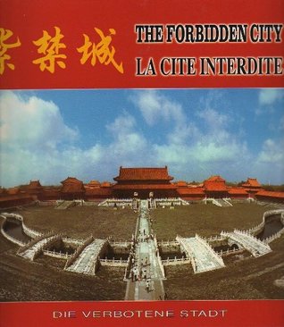 The Forbidden City / La Cite Interdite (Paperback)
