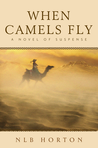 When Camels Fly