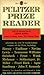 Pulitzer Prize Reader by Leo Hamalian