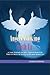 Angels Walking wIth Us: True Stories of Faith, Hope and Miracles