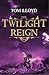 The Twilight Reign: Three S...
