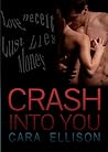 Crash Into You