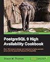 PostgreSQL 9 High Availability Cookbook