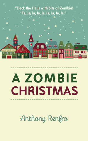 A Zombie Christmas (Kindle Edition)