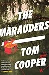The Marauders by Tom    Cooper