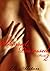 Obsessed, Possessed 2 (An Erotic Romance Novelette) by Brandon Alston