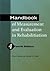 Handbook of Measurement and Evaluation in Rehabilitation