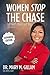 Women Stop the Chase: Let God's Man Find You Expanded Edition