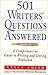 501 Writers' Questions Answered: A Comprehensive Guide to Writing and Getting Published
