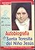 Historia de un Alma- Autobiografía de Santa Teresita del Niño... by Eliécer Sálesman