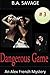 Dangerous Game (Alex French...