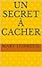 Un secret à cacher (French Edition)
