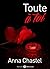 Toute à toi - Vol.6 (Toute à toi, #6)