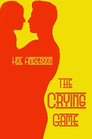 The Crying Game (Kindle Edition)