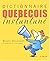DICTIONNAIRE QUEBECOIS INSTANTANE