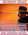 Mail Order Husband: To The Ranch and Meeting Virginia & Her Hidden Sister