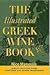 The Illustrated Greek Wine Book