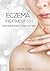 Eczema Treatment 101: Your ...