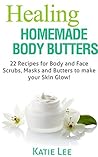 Healing Homemade ...