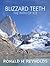 Blizzard Teeth by Ronald H. Reynolds
