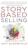 Story Based Selling Story Based Selling