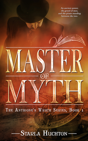 Master of Myth (Antigone's Wrath, #1)
