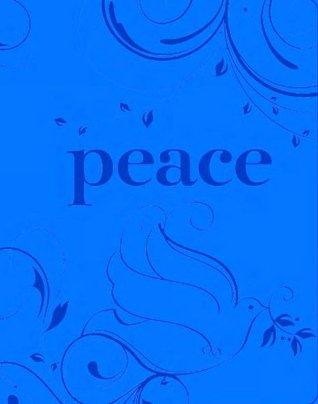Peace (Kindle Edition)
