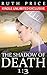 The Shadow of Death - Book 2 (The Shadow of Death Serial by Ruth  Price