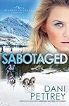 Book cover for Sabotaged (Alaskan Courage, #5)