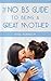 The No BS Guide To Being A Great Mother by Kyial Robinson