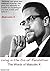 Living in the Era of Revolution: The Words of Malcolm X