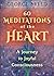 60 Meditations of the Heart...