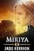 Miriya (Double Helix Women, #1)