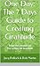 One Day: The 7 Days Guide to Creating Gratitude