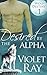 Desired by the Alpha (Wolf Destiny Book 1)