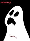 unscary: a very short story (#1 in the unscary series)
