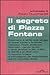 Il segreto di Piazza Fontana