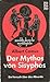 Der Mythos von Sisyphos by Albert Camus