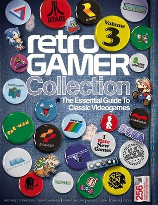 Retro Gamer Collection: v. 3: The Essential Guide to Classic Videogames