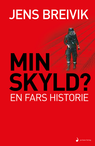 Min skyld? En fars historie (Hardcover)