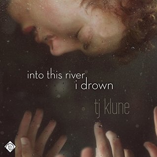 Into This River I Drown