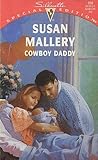 Cowboy Daddy by Susan Mallery