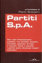 Partiti S.p.A.: Come e perché i partiti sono diventati imperi finanziari (Paperback)