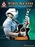 Toby Keith Guitar Collection Songbook (Guitar Recorded Versions)