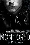 Monitored (The White Coat, #3) Monitored (The White Coat, #3)
